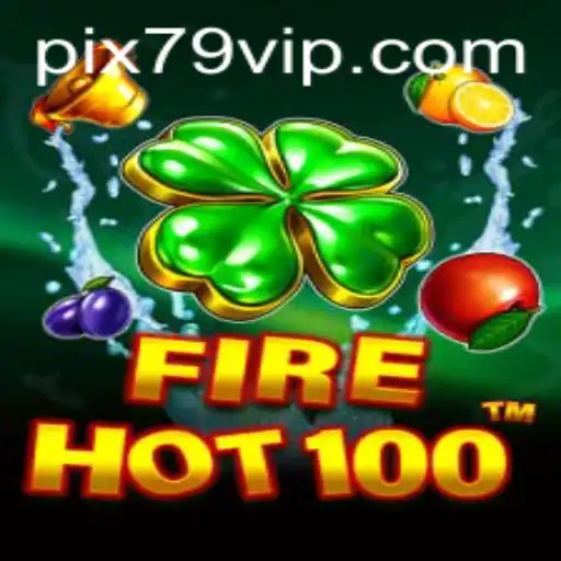 Descubra o Mundo de Aventuras com FireHot100: Explorando o Extraordinário