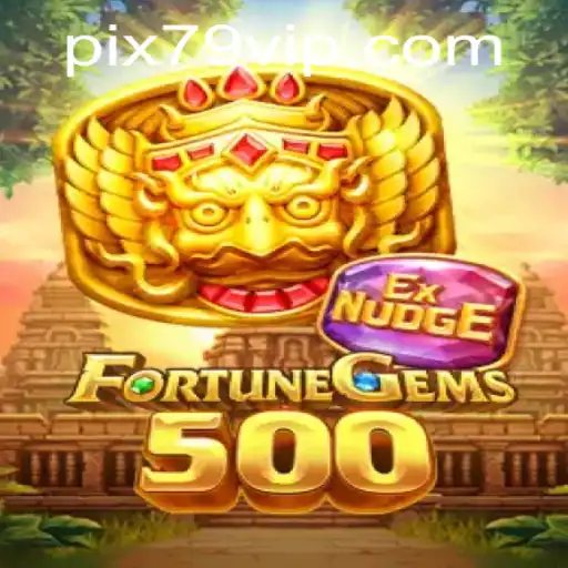 FortuneGems500: Explorando o Novo Universo de Entretenimento em 79VIP.COM